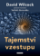 Tajemství vzestupu