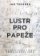 Lustr pro papeže