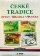 České Tradice - Zvyky, Říkadla, Písničky