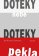 Doteky nebe Doteky pekla