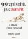 99 způsobů, jak zemřít a jak se tomu vyhnout
