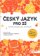 Český jazyk pro ZŠ - Souhrnná učebnice pro 6. až 9. třídu ZŠ