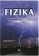Fizika az alapiskola 9. és a nyolcosztályos gimnázium 4. osztálya számára