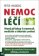 Nemoc léčí