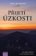 Přijetí úzkosti - Jak získat přístup k této důležité emoci