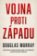 Vojna proti Západu