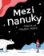Mezi nanuky - Cesta za polární kruh