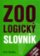 Zoologický slovník - 1111 hesel z živočišné říše