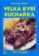 Velká rybí kuchařka - 677 receptů