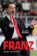 Franz - Nejsem jen motivátor!