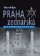 Praha zednářská - 2. rozšířené vydání