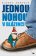 Jednou nohou v blázinci