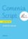 Comenia Script: universal - Praktický manuál