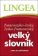 Francouzsko-český česko-francouzský velký slovník