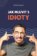 Jak mluvit s idioty