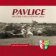 Pavlice - Historie a současnost obce