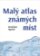 Malý atlas známých míst