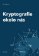 Kryptografie okolo nás