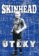 Skinhead - Útěky