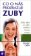 Co o nás prozrazují zuby - Zuby jako zrcadlo našeho zdravotního stavu