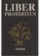 Liber prohibitus aneb Zakázaná kniha