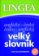 AČ-ČA velký slovník ...nejen pro překladatele
