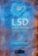 LSD a mysl vesmíru - Diamanty z nebes