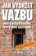 Jak vydržet vazbu