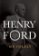 Henry Ford - Mé ideály