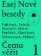 Esej Nové besedy - Čemu věřit?
