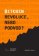 Bitcoin - Revoluce, nebo podvod?