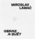 Miroslav Lamač - Obraz a svět