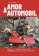 Amor a automobil