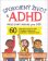 Spokojený život s ADHD - Terapeutická kniha pro děti 7-12 let