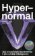 Hypernormal - Jak si zachovat suverenitu v éře umělé inteligence