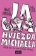 Ja, hviezda Michaela