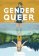 Gender / Queer