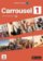 Carrousel 1 (A1) - Cahier d´exercices + MP3 téléchargeables