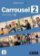 Carrousel 2 (A2) - Cahier d´exercices + MP3 téléchargeables