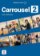 Carrousel 2 (A2) - Guide pédagogique