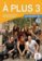 A plus! 3 (A2.2) – Livre de l´éleve + CD