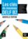 Les clés du Nouveau DELF (B2) – Guide pédagogique + MP3