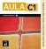 Aula 6 (C1) - Edición anotada para el docentes