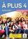 A plus! 4 (B1) - Édition hybride Livre de l´éleve + Espacevirtuel (12 mois)