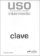 Uso de la gramática espaňola intermedio - Clave