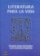 Literatura para la vida -