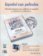 Flores de otro mundo - Libro + DVD