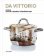 Da Vittorio : Recipes from the Legendary Italian Restaurant