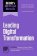 HBR´s 10 Must Reads on Leading Digital Transformation, Updated and Expanded (featuring "Di