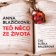 Anna Blažíčková: Teď něco ze života